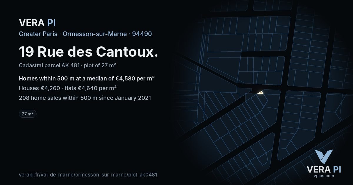 19 Rue des Cantoux, Ormesson-sur-Marne at night – the plot lit, the parcels around coloured by the prices near them
