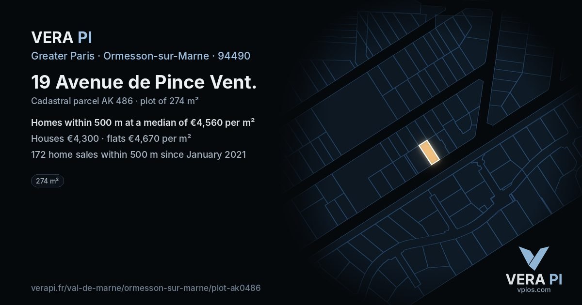 19 Avenue de Pince Vent, Ormesson-sur-Marne at night – the plot lit, the parcels around coloured by the prices near them