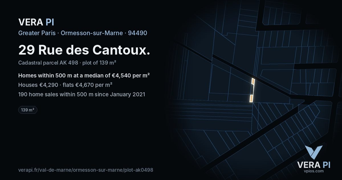 29 Rue des Cantoux, Ormesson-sur-Marne at night – the plot lit, the parcels around coloured by the prices near them