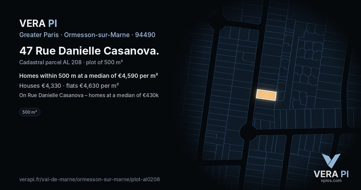 47 Rue Danielle Casanova, Ormesson-sur-Marne at night – the plot lit, the parcels around coloured by the prices near them
