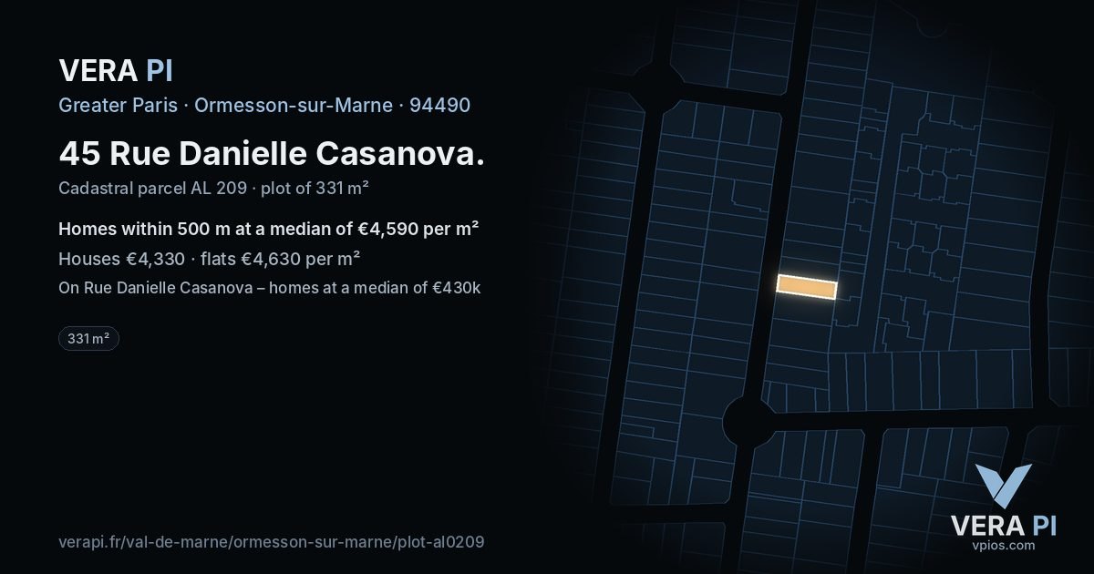 45 Rue Danielle Casanova, Ormesson-sur-Marne at night – the plot lit, the parcels around coloured by the prices near them
