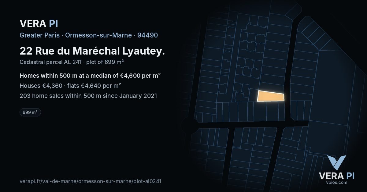 22 Rue du Maréchal Lyautey, Ormesson-sur-Marne at night – the plot lit, the parcels around coloured by the prices near them