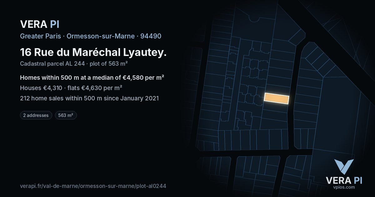 16 Rue du Maréchal Lyautey, Ormesson-sur-Marne at night – the plot lit, the parcels around coloured by the prices near them
