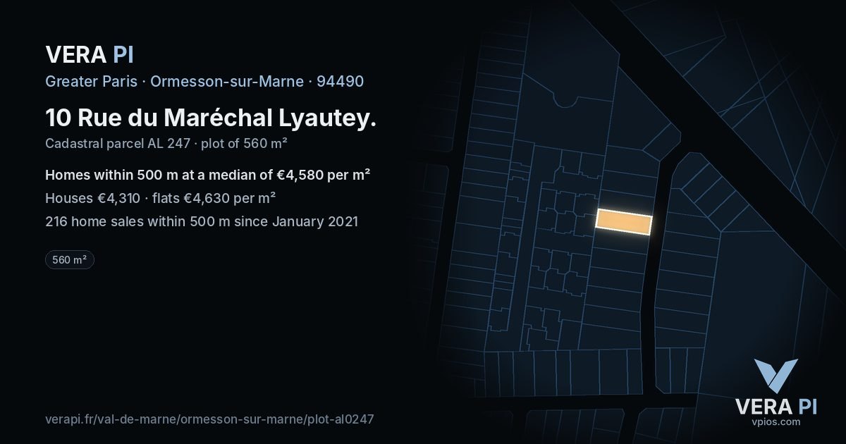 10 Rue du Maréchal Lyautey, Ormesson-sur-Marne at night – the plot lit, the parcels around coloured by the prices near them