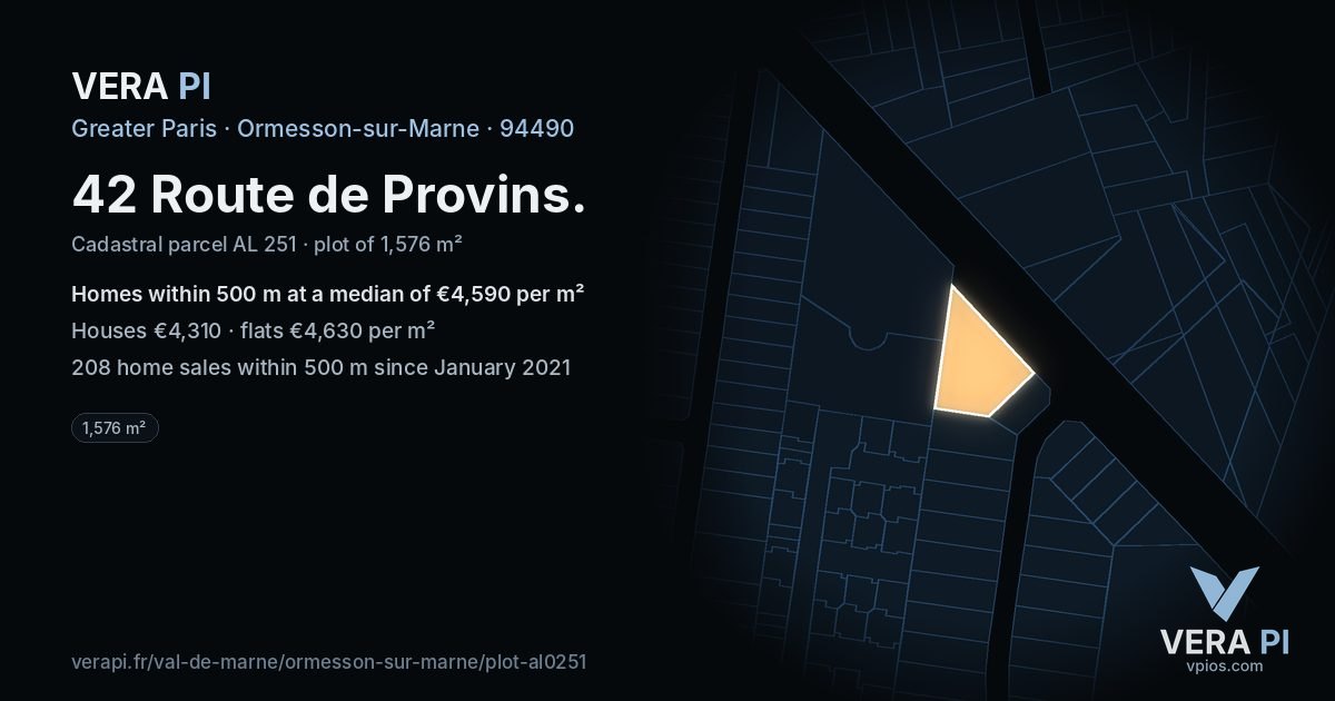 42 Route de Provins, Ormesson-sur-Marne at night – the plot lit, the parcels around coloured by the prices near them