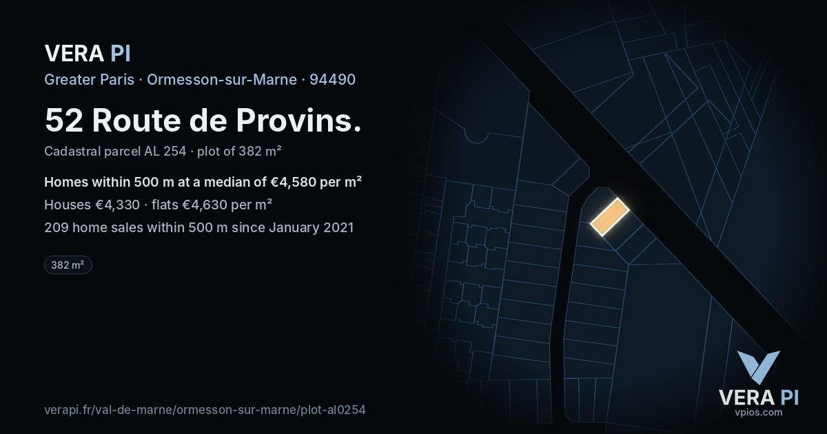 52 Route de Provins, Ormesson-sur-Marne at night – the plot lit, the parcels around coloured by the prices near them