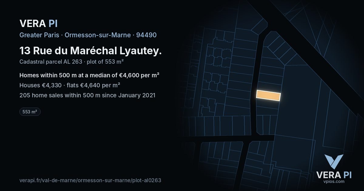 13 Rue du Maréchal Lyautey, Ormesson-sur-Marne at night – the plot lit, the parcels around coloured by the prices near them