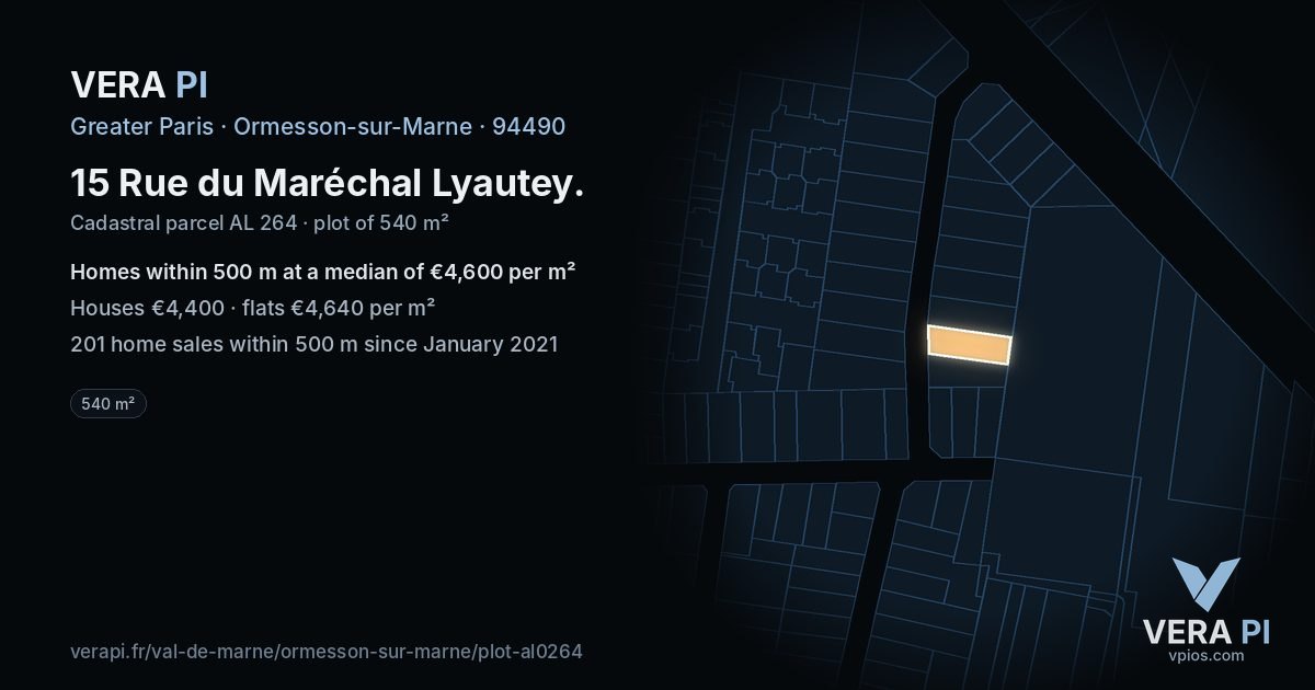 15 Rue du Maréchal Lyautey, Ormesson-sur-Marne at night – the plot lit, the parcels around coloured by the prices near them