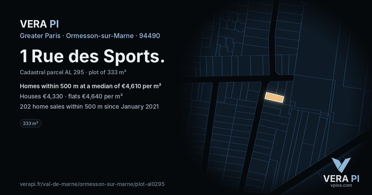 1 Rue des Sports, Ormesson-sur-Marne at night – the plot lit, the parcels around coloured by the prices near them