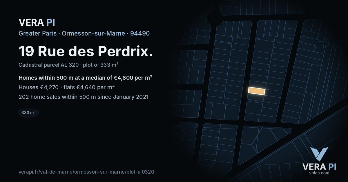 19 Rue des Perdrix, Ormesson-sur-Marne at night – the plot lit, the parcels around coloured by the prices near them