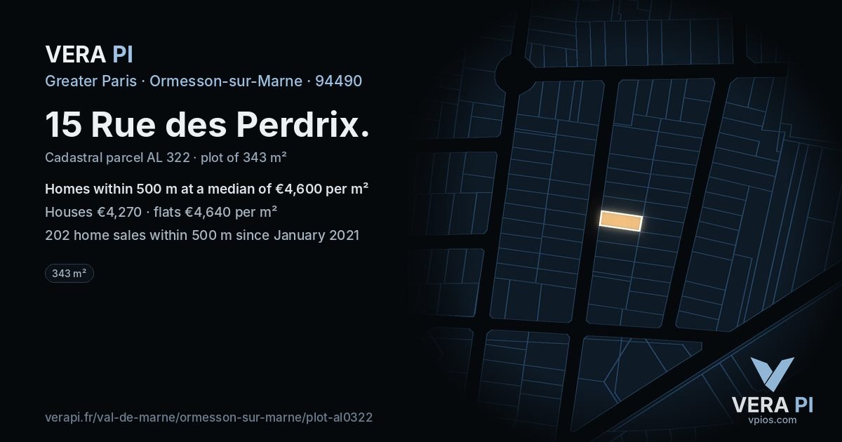 15 Rue des Perdrix, Ormesson-sur-Marne at night – the plot lit, the parcels around coloured by the prices near them
