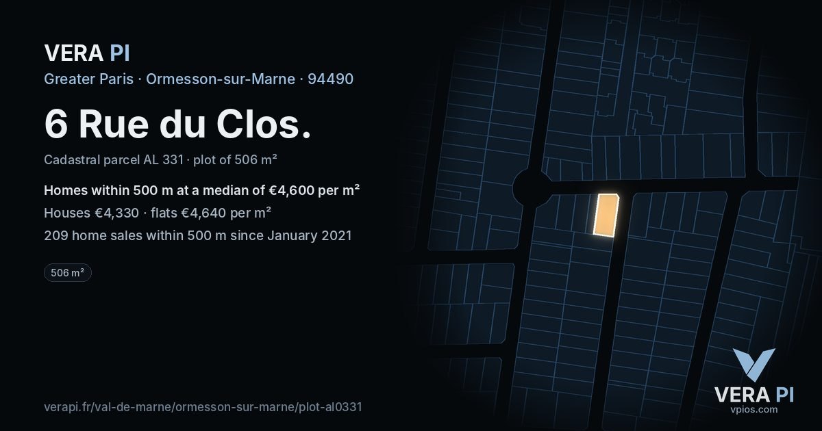 6 Rue du Clos, Ormesson-sur-Marne at night – the plot lit, the parcels around coloured by the prices near them