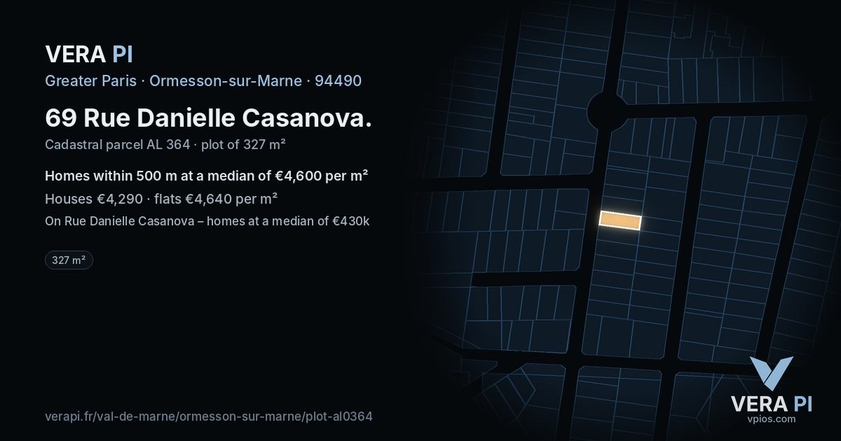 69 Rue Danielle Casanova, Ormesson-sur-Marne at night – the plot lit, the parcels around coloured by the prices near them