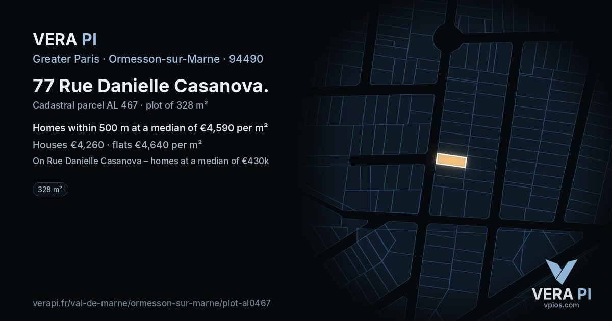 77 Rue Danielle Casanova, Ormesson-sur-Marne at night – the plot lit, the parcels around coloured by the prices near them
