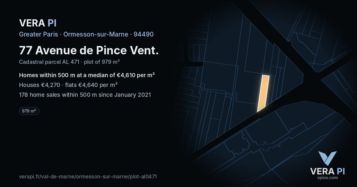 77 Avenue de Pince Vent, Ormesson-sur-Marne at night – the plot lit, the parcels around coloured by the prices near them