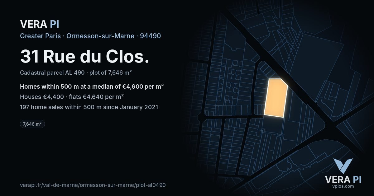 31 Rue du Clos, Ormesson-sur-Marne at night – the plot lit, the parcels around coloured by the prices near them