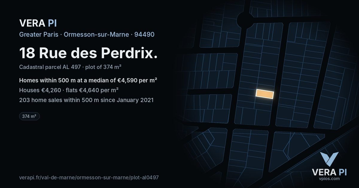 18 Rue des Perdrix, Ormesson-sur-Marne at night – the plot lit, the parcels around coloured by the prices near them