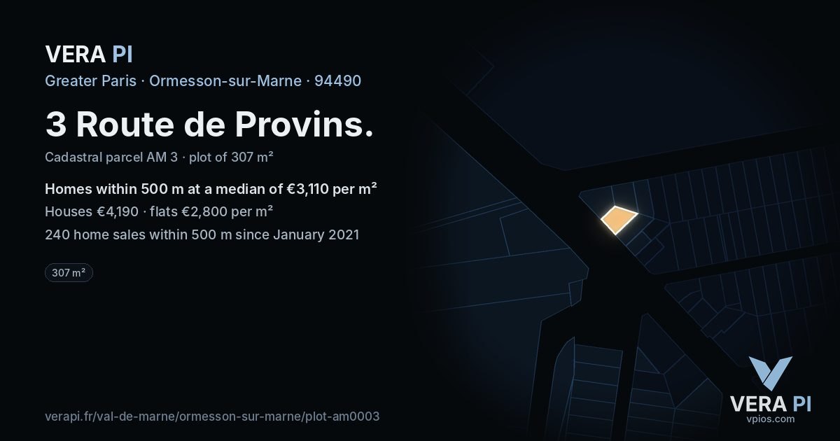 3 Route de Provins, Ormesson-sur-Marne at night – the plot lit, the parcels around coloured by the prices near them