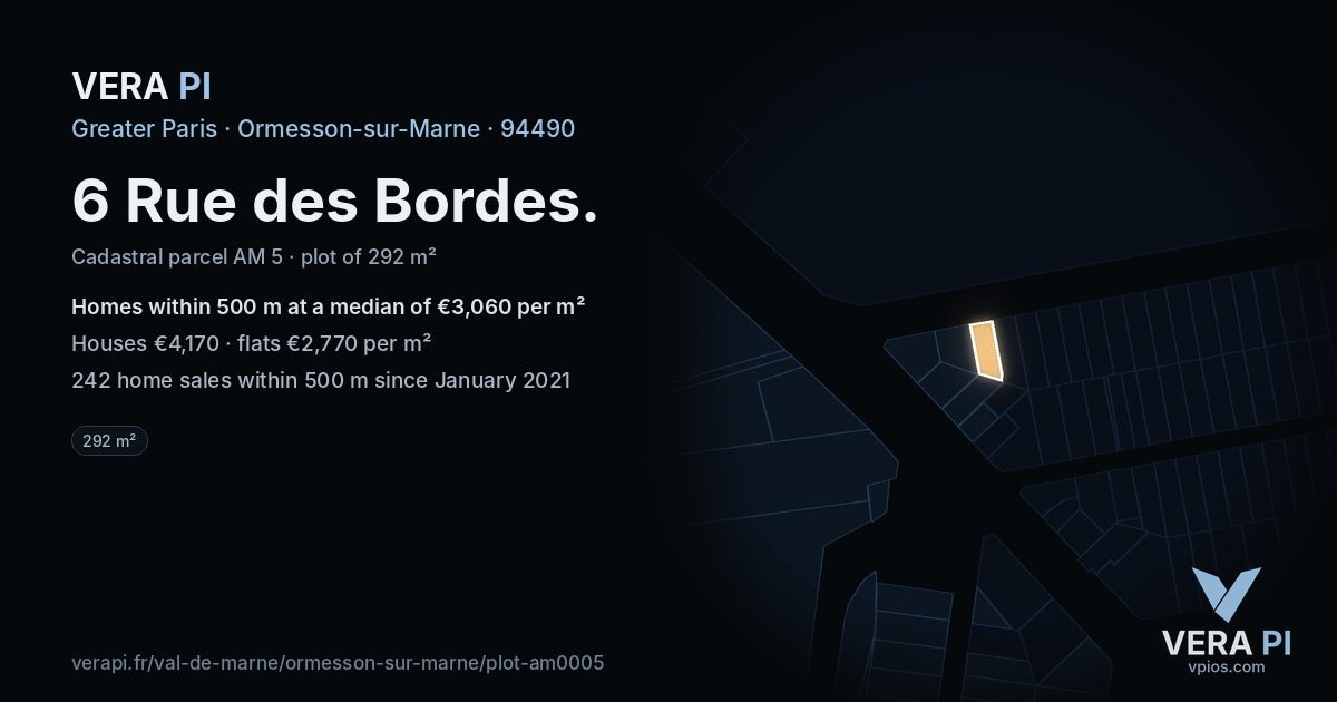 6 Rue des Bordes, Ormesson-sur-Marne at night – the plot lit, the parcels around coloured by the prices near them