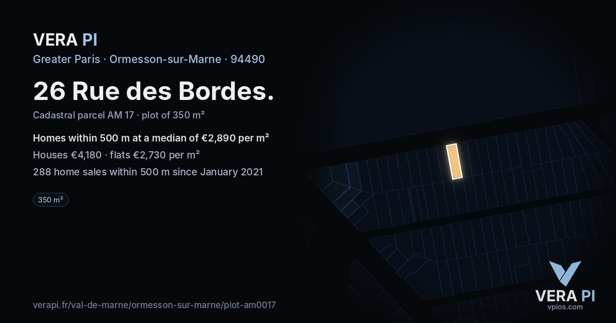 26 Rue des Bordes, Ormesson-sur-Marne at night – the plot lit, the parcels around coloured by the prices near them