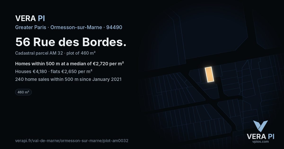 56 Rue des Bordes, Ormesson-sur-Marne at night – the plot lit, the parcels around coloured by the prices near them