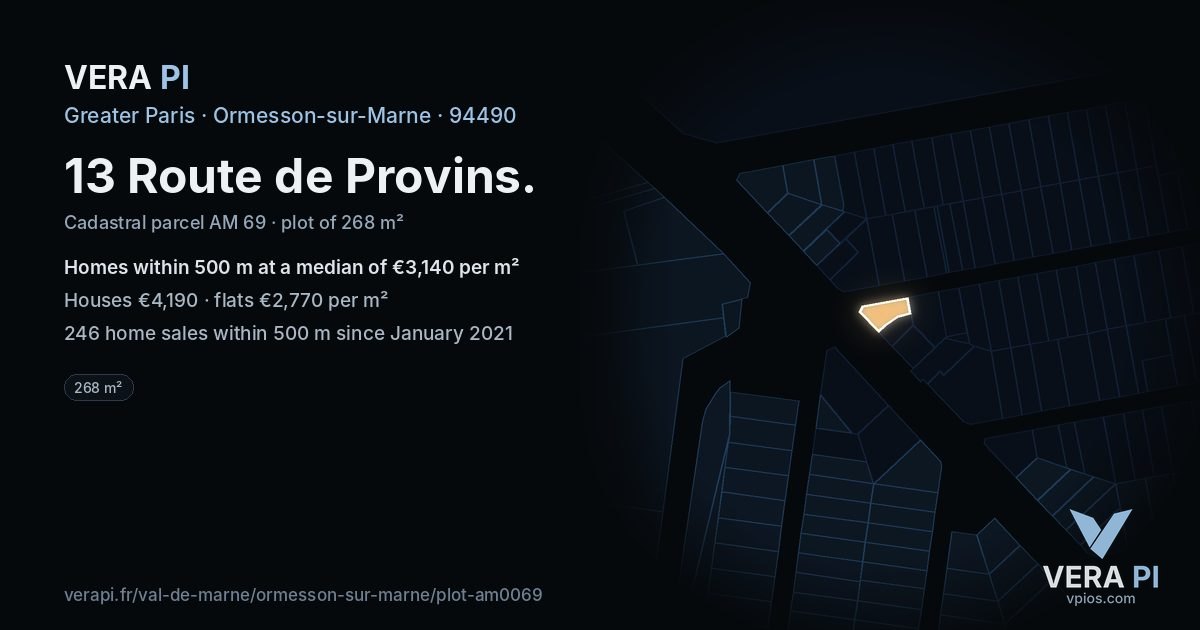 13 Route de Provins, Ormesson-sur-Marne at night – the plot lit, the parcels around coloured by the prices near them