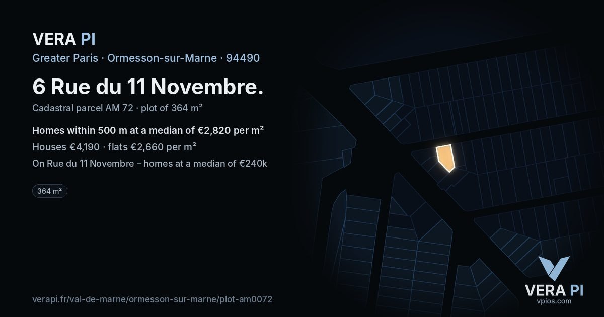 6 Rue du 11 Novembre, Ormesson-sur-Marne at night – the plot lit, the parcels around coloured by the prices near them