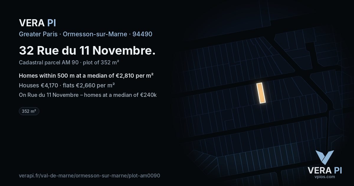 32 Rue du 11 Novembre, Ormesson-sur-Marne at night – the plot lit, the parcels around coloured by the prices near them
