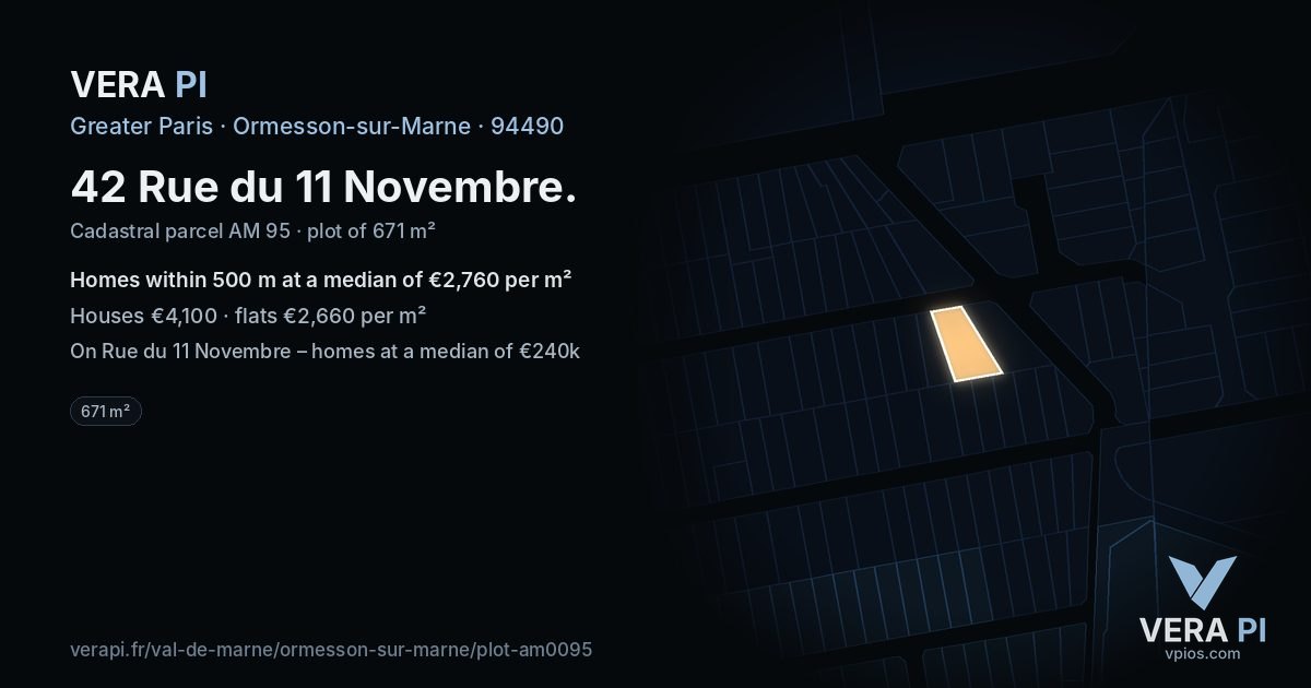 42 Rue du 11 Novembre, Ormesson-sur-Marne at night – the plot lit, the parcels around coloured by the prices near them