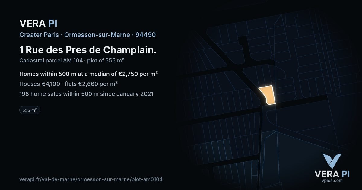 1 Rue des Pres de Champlain, Ormesson-sur-Marne at night – the plot lit, the parcels around coloured by the prices near them