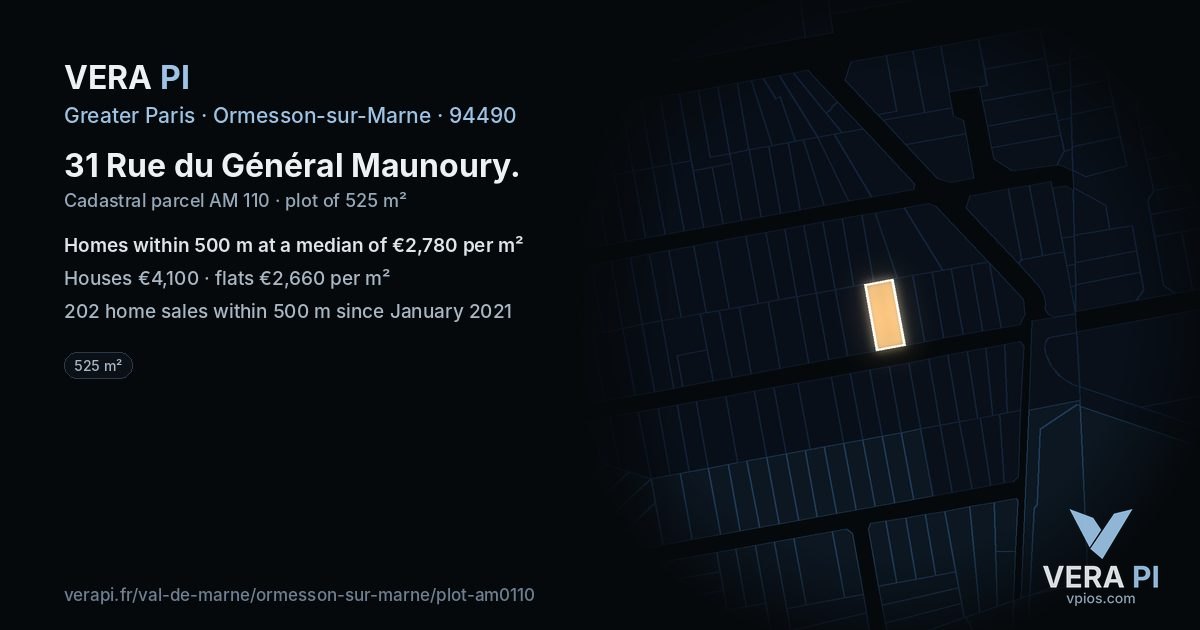 31 Rue du Général Maunoury, Ormesson-sur-Marne at night – the plot lit, the parcels around coloured by the prices near them