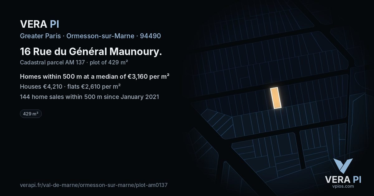 16 Rue du Général Maunoury, Ormesson-sur-Marne at night – the plot lit, the parcels around coloured by the prices near them