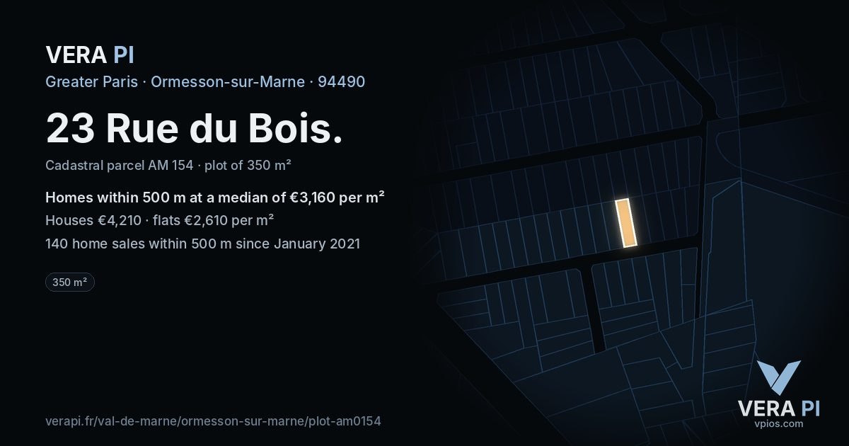 23 Rue du Bois, Ormesson-sur-Marne at night – the plot lit, the parcels around coloured by the prices near them