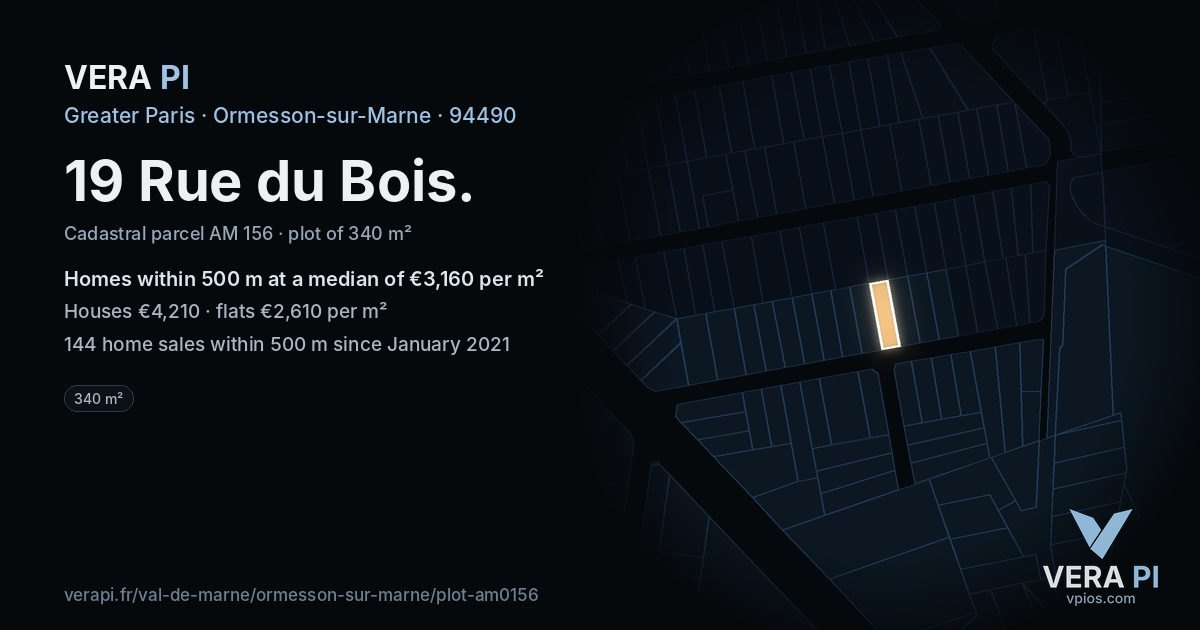 19 Rue du Bois, Ormesson-sur-Marne at night – the plot lit, the parcels around coloured by the prices near them