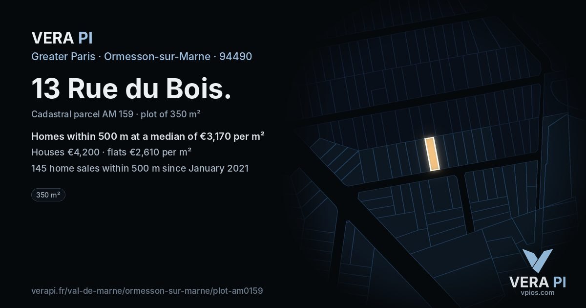 13 Rue du Bois, Ormesson-sur-Marne at night – the plot lit, the parcels around coloured by the prices near them