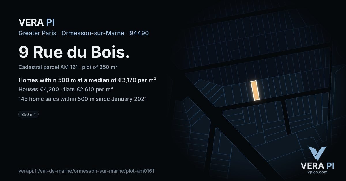 9 Rue du Bois, Ormesson-sur-Marne at night – the plot lit, the parcels around coloured by the prices near them