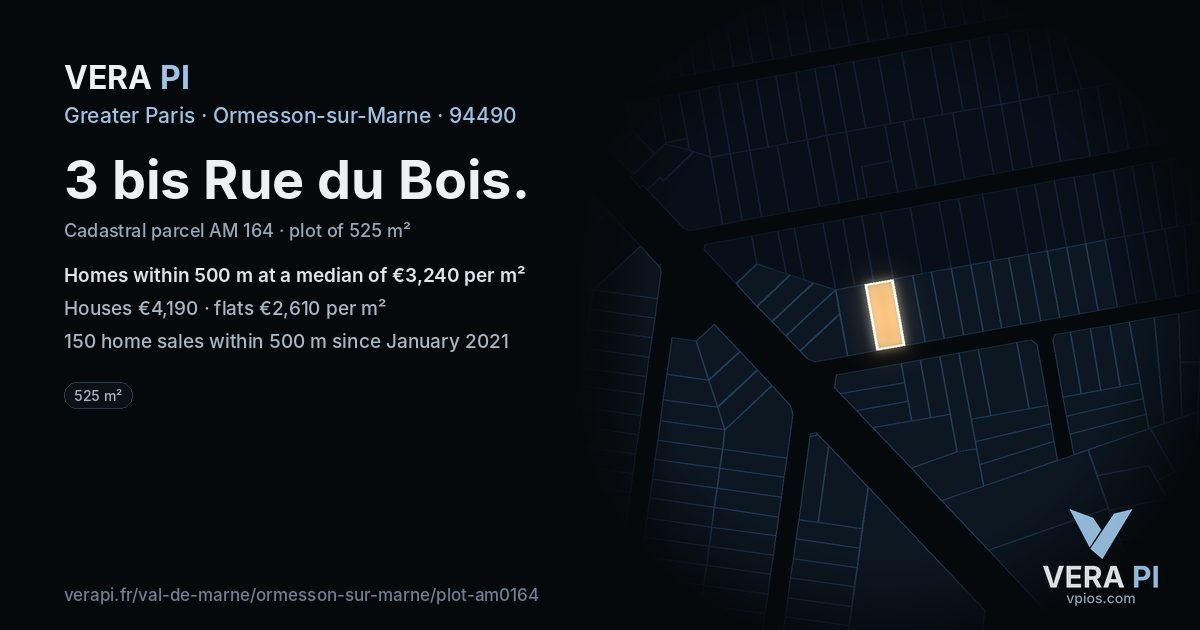3 bis Rue du Bois, Ormesson-sur-Marne at night – the plot lit, the parcels around coloured by the prices near them