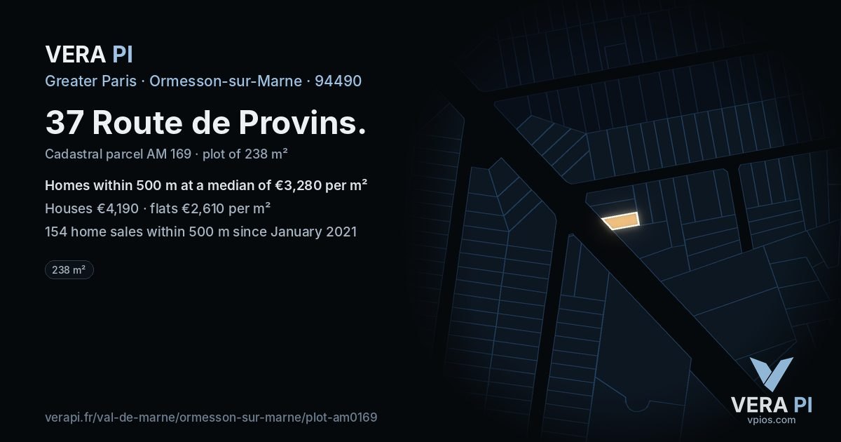 37 Route de Provins, Ormesson-sur-Marne at night – the plot lit, the parcels around coloured by the prices near them