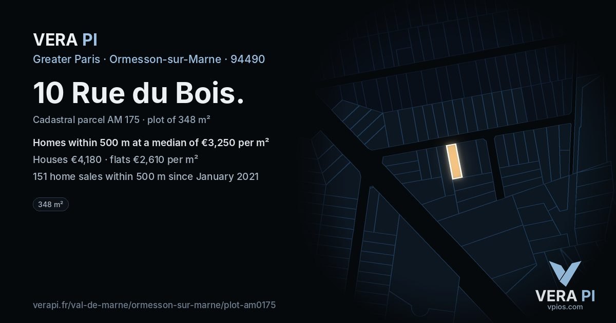 10 Rue du Bois, Ormesson-sur-Marne at night – the plot lit, the parcels around coloured by the prices near them