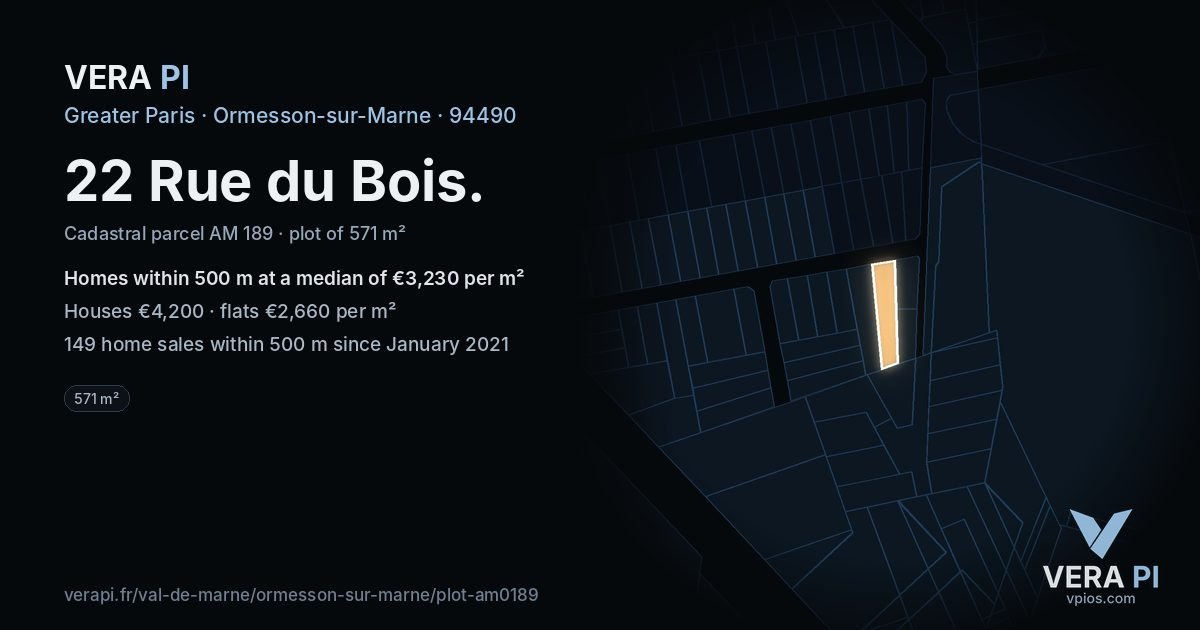 22 Rue du Bois, Ormesson-sur-Marne at night – the plot lit, the parcels around coloured by the prices near them