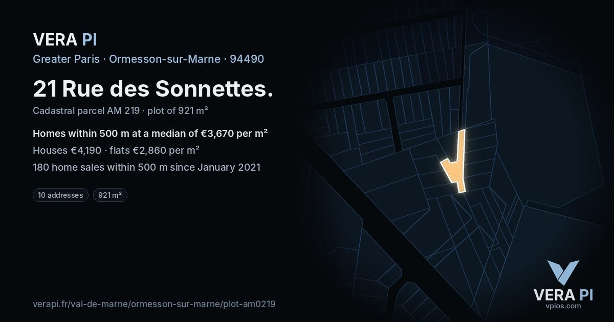 21 Rue des Sonnettes, Ormesson-sur-Marne at night – the plot lit, the parcels around coloured by the prices near them
