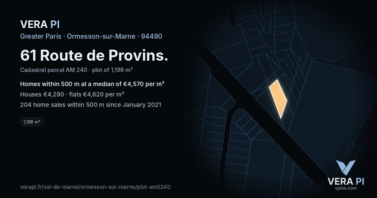 61 Route de Provins, Ormesson-sur-Marne at night – the plot lit, the parcels around coloured by the prices near them