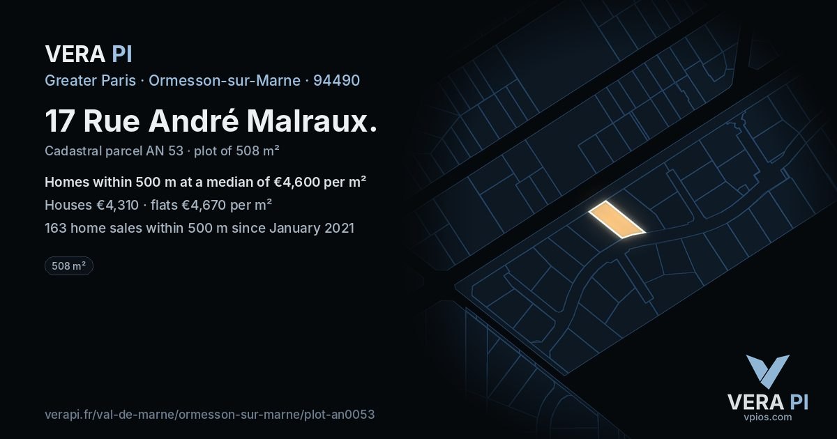 17 Rue André Malraux, Ormesson-sur-Marne at night – the plot lit, the parcels around coloured by the prices near them