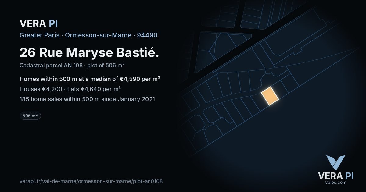 26 Rue Maryse Bastié, Ormesson-sur-Marne at night – the plot lit, the parcels around coloured by the prices near them