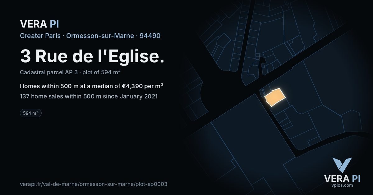 3 Rue de l'Eglise, Ormesson-sur-Marne at night – the plot lit, the parcels around coloured by the prices near them