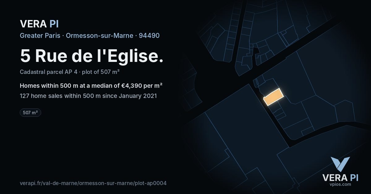 5 Rue de l'Eglise, Ormesson-sur-Marne at night – the plot lit, the parcels around coloured by the prices near them