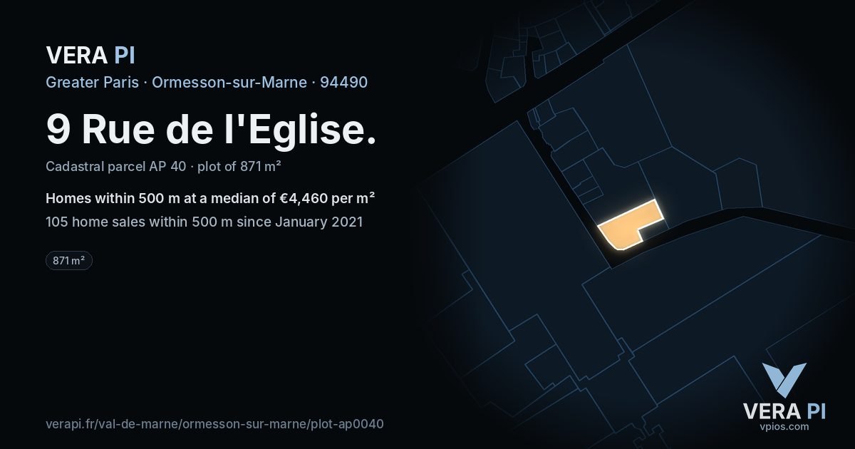 9 Rue de l'Eglise, Ormesson-sur-Marne at night – the plot lit, the parcels around coloured by the prices near them