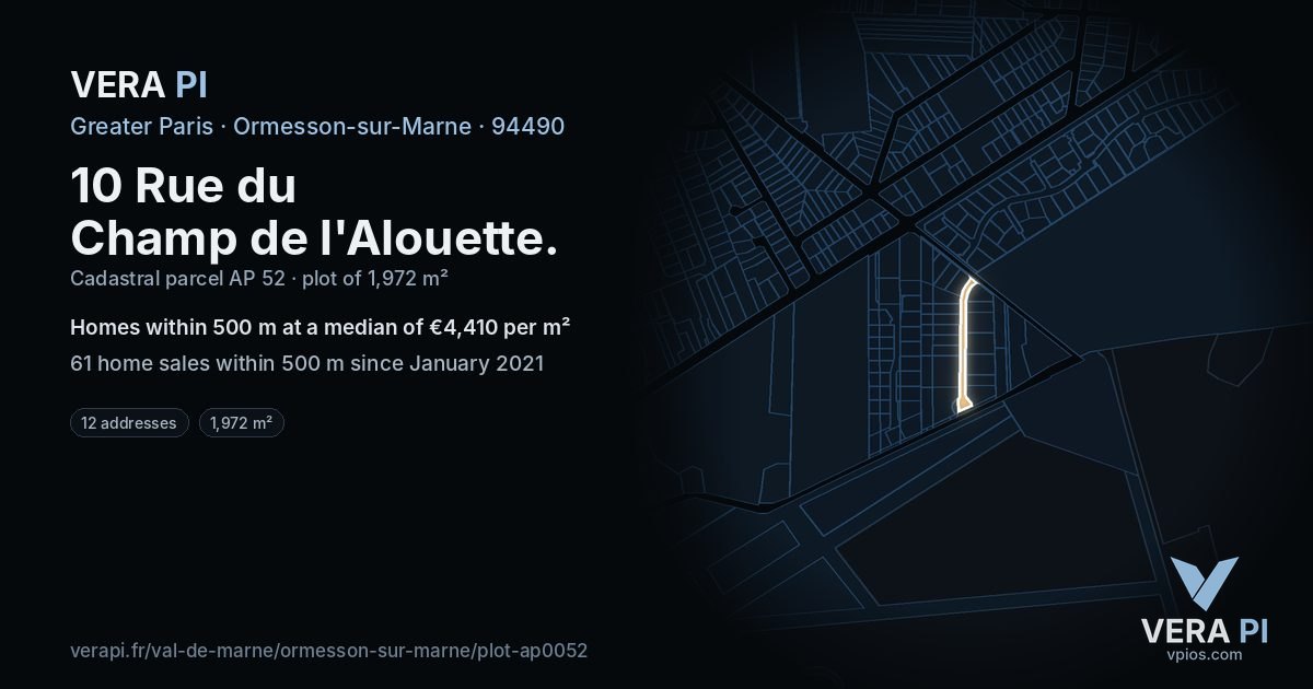 10 Rue du Champ de l'Alouette, Ormesson-sur-Marne at night – the plot lit, the parcels around coloured by the prices near them
