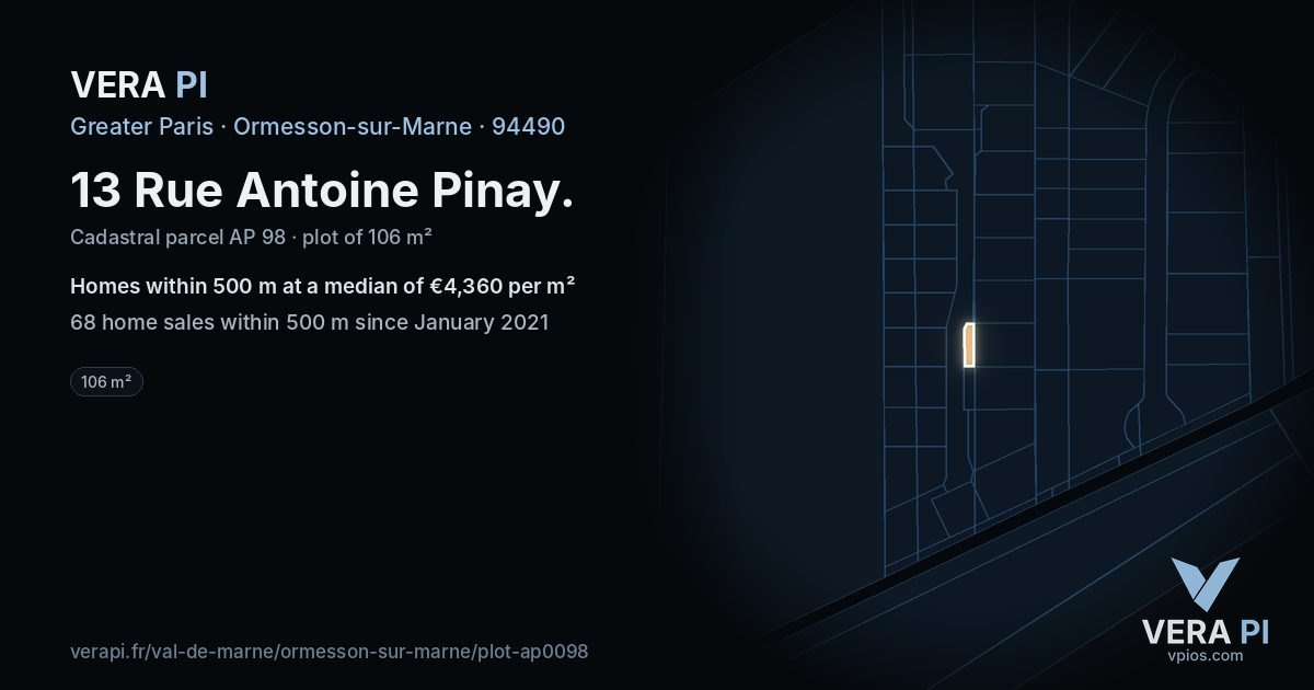13 Rue Antoine Pinay, Ormesson-sur-Marne at night – the plot lit, the parcels around coloured by the prices near them