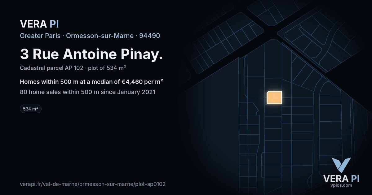 3 Rue Antoine Pinay, Ormesson-sur-Marne at night – the plot lit, the parcels around coloured by the prices near them
